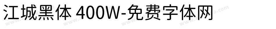 江城黑体 400W字体转换